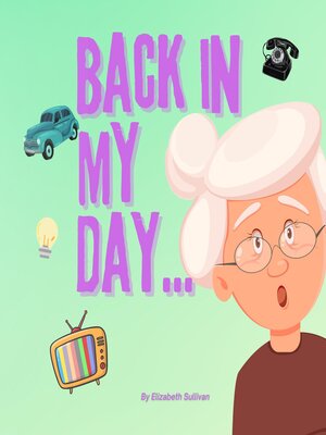 cover image of Back In My Day